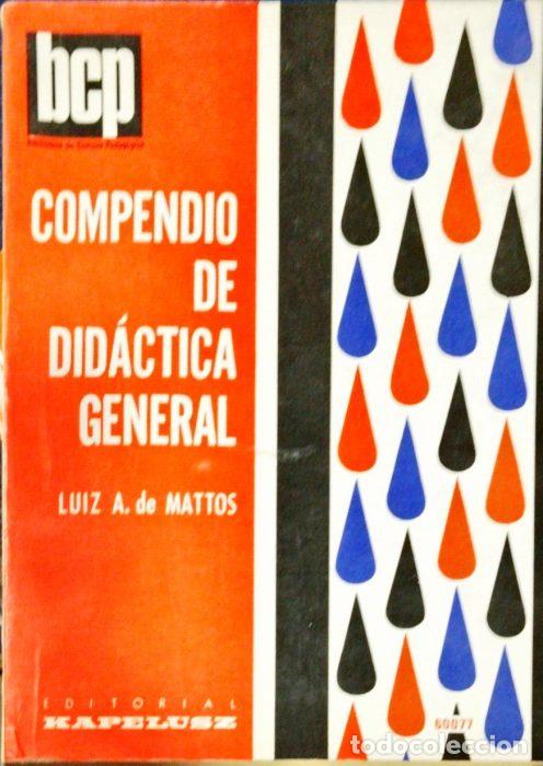 Libros: Compendio de did&aacute;ctica general - ALVES DE MATTOS, LUIZ - Foto 1