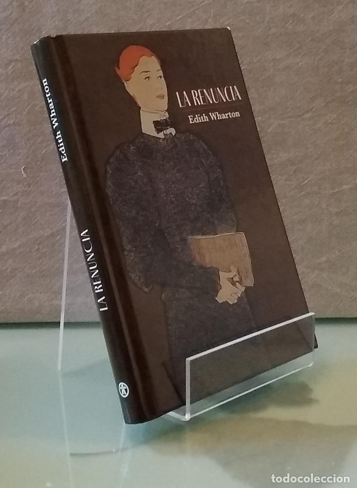 Libros: La renuncia - Edith Wharton - Foto 1