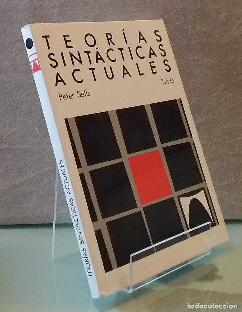 Libros: Teor&iacute;as sint&aacute;cticas actuales - Peter Sells - Foto 1