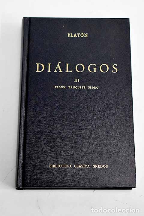 Libros: Di&aacute;logos, tomo III: Plat&oacute;n.- Plat&oacute;n - Foto 1
