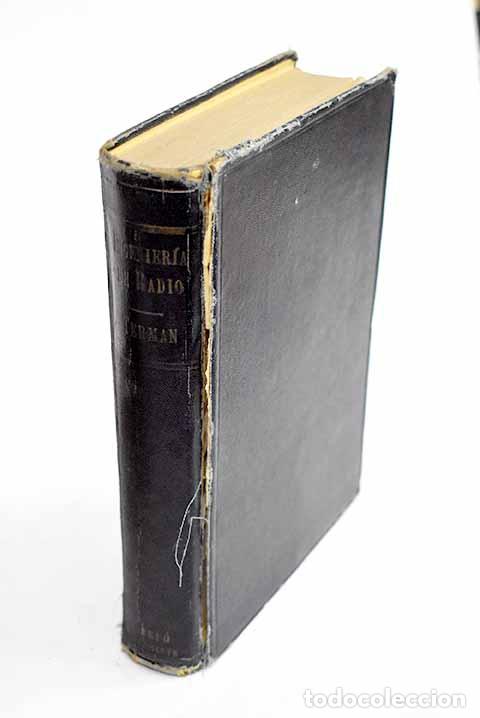 Libros: Ingenier&iacute;a electr&oacute;nica y de radio.- Terman, Frederick Emmons