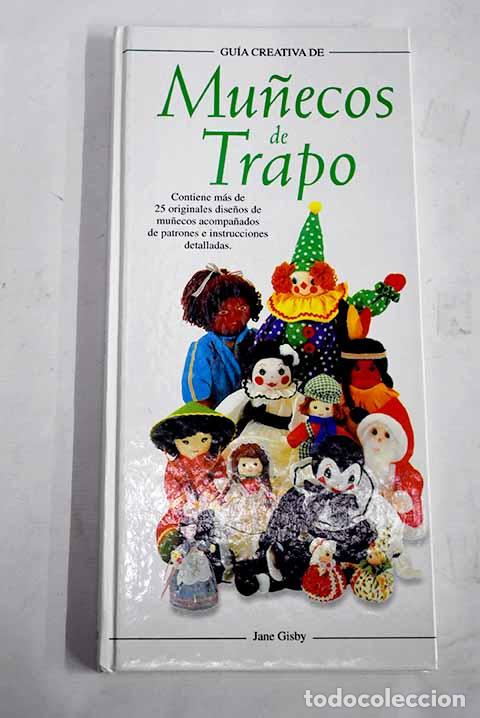 Libros: Mu&ntilde;ecos de trapo: Gisby, Jane.- Gisby, Jane - Foto 1