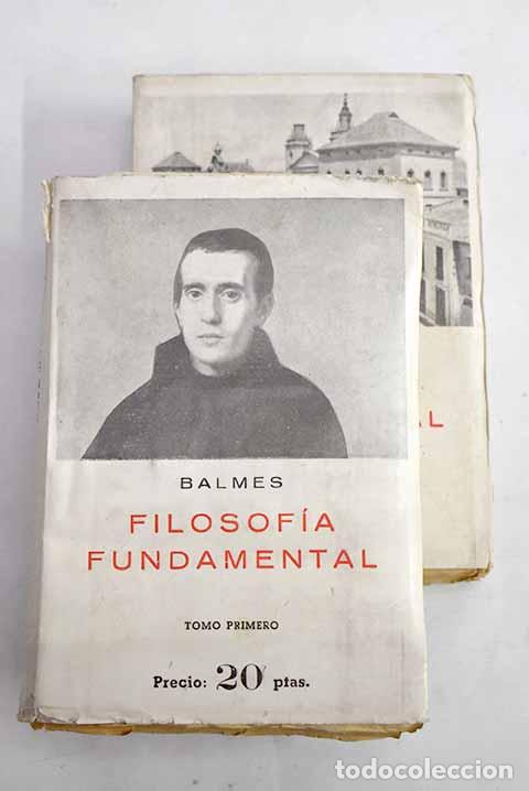 Libros: Filosof&iacute;a fundamental.- Balmes, Jaime - Foto 1