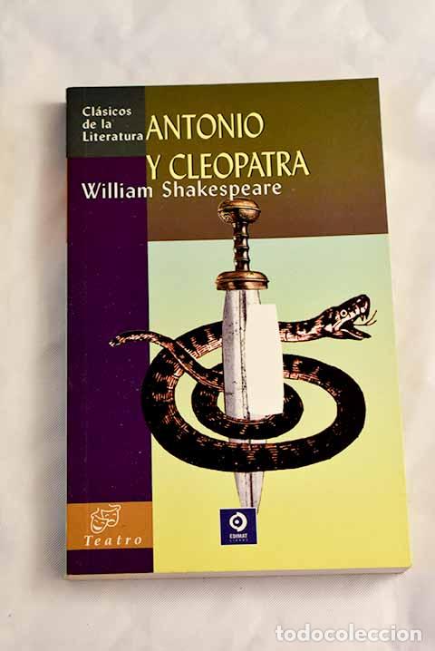 Libros: Antonio y Cleopatra: Shakespeare, William.- Shakespeare, William - Foto 1
