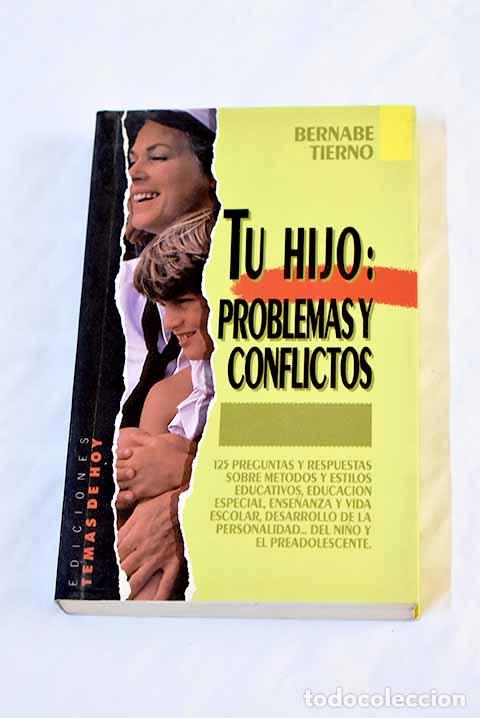Libros: Tu hijo, problemas y conflictos.- Tierno, Bernab&eacute; - Foto 1