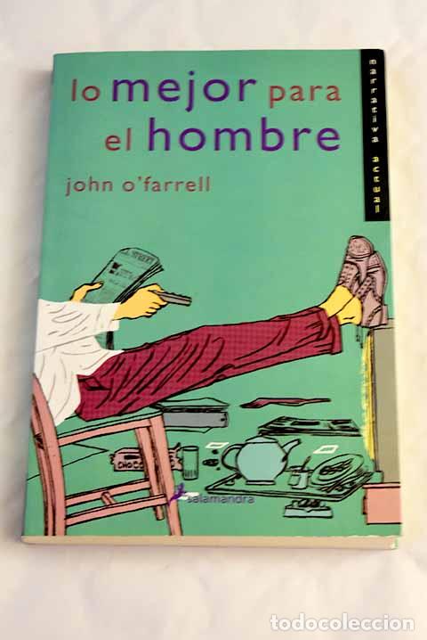 Libros: Lo mejor para el hombre.- O Farrell, John - Foto 1