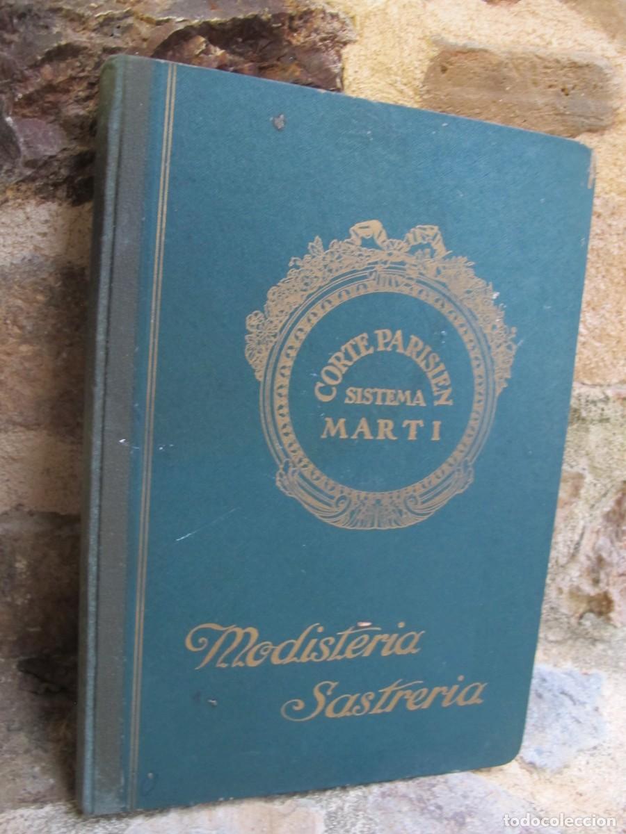 B&uuml;cher: CORTE PARISIEN. SISTEMA MARTI. MODISTERIA SASTRERIA. D.&ordf; CARMEN MARTI DE MISSE 1931