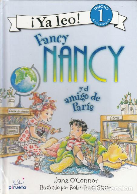 Libros: YA LEO. FANCY NANCY Y EL AMIGO DE PAR&Iacute;S - OCONNOR, JANE - Foto 1