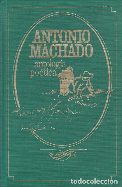 Libros: ANTOLOGIA POETICA - MACHADO, ANTONIO - Foto 1