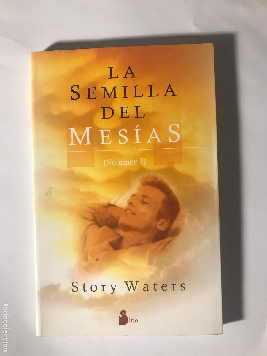 Libros: La semilla del mes&iacute;as, vol. 1 / Story Waters. Sirio - Foto 1