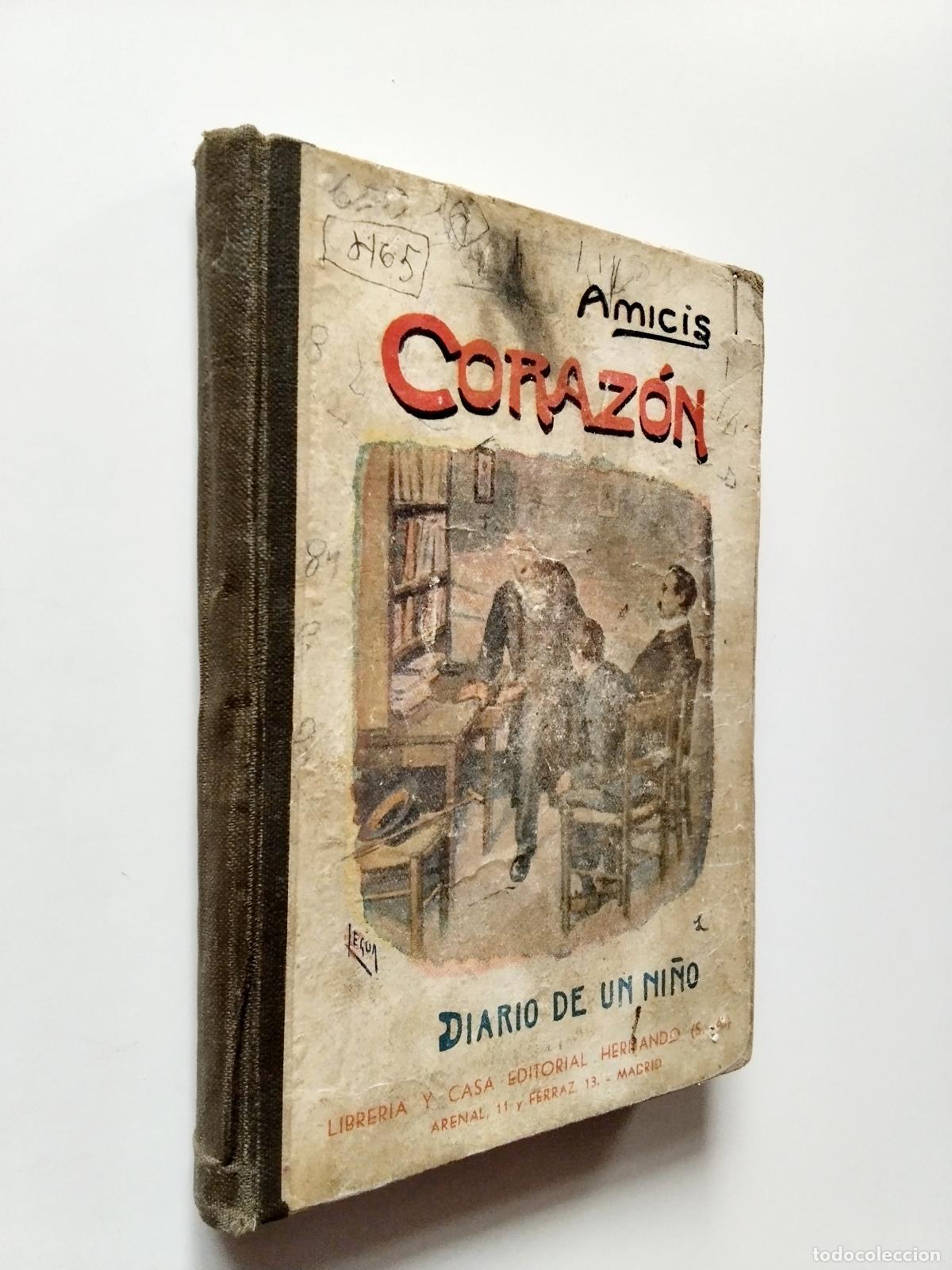 Libros: Edmondo De Amicis - Coraz&oacute;n (Diario de un ni&ntilde;o) - Foto 1
