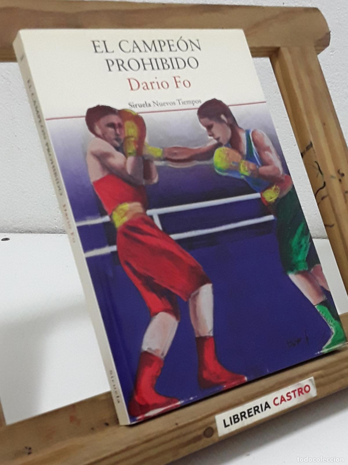 Libros: El campe&oacute;n prohibido - Dario Fo. - Foto 1