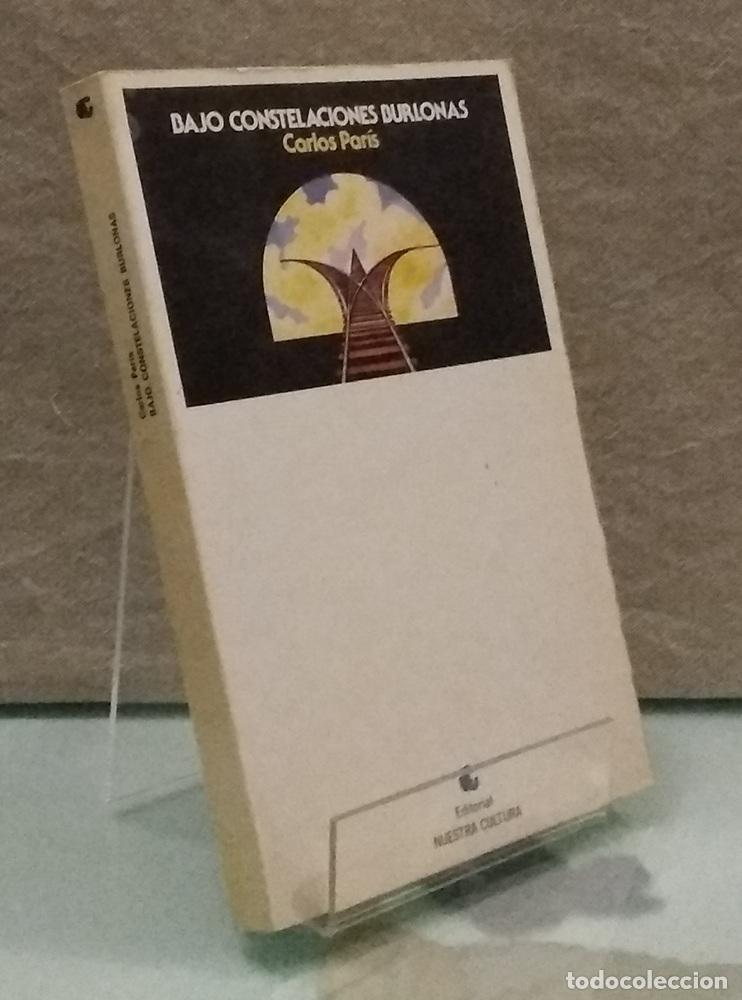 Libros: Bajo constelaciones burlonas - Carlos Par&iacute;s - Foto 1