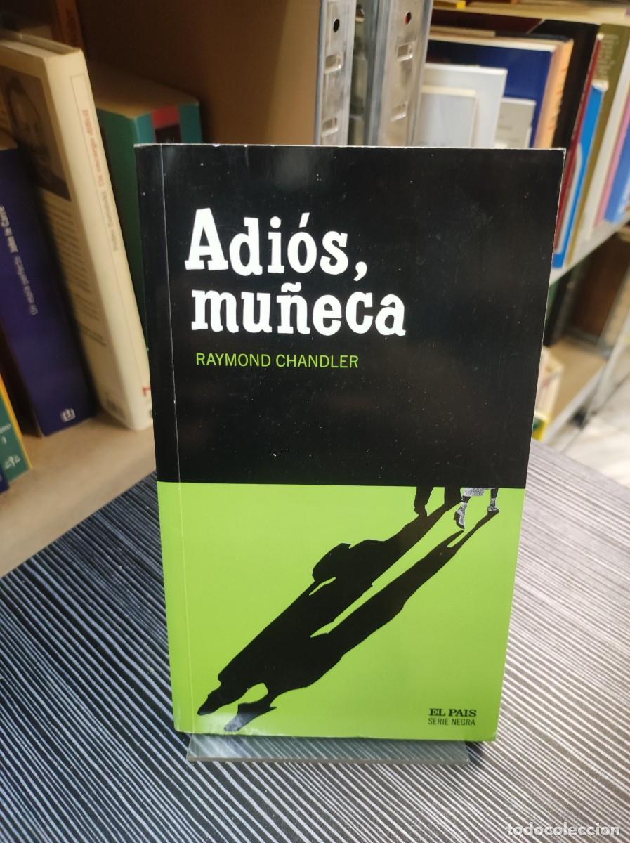 Libros: ADIOS MU&Ntilde;ECA RAYMOND CHANDLER - Foto 1