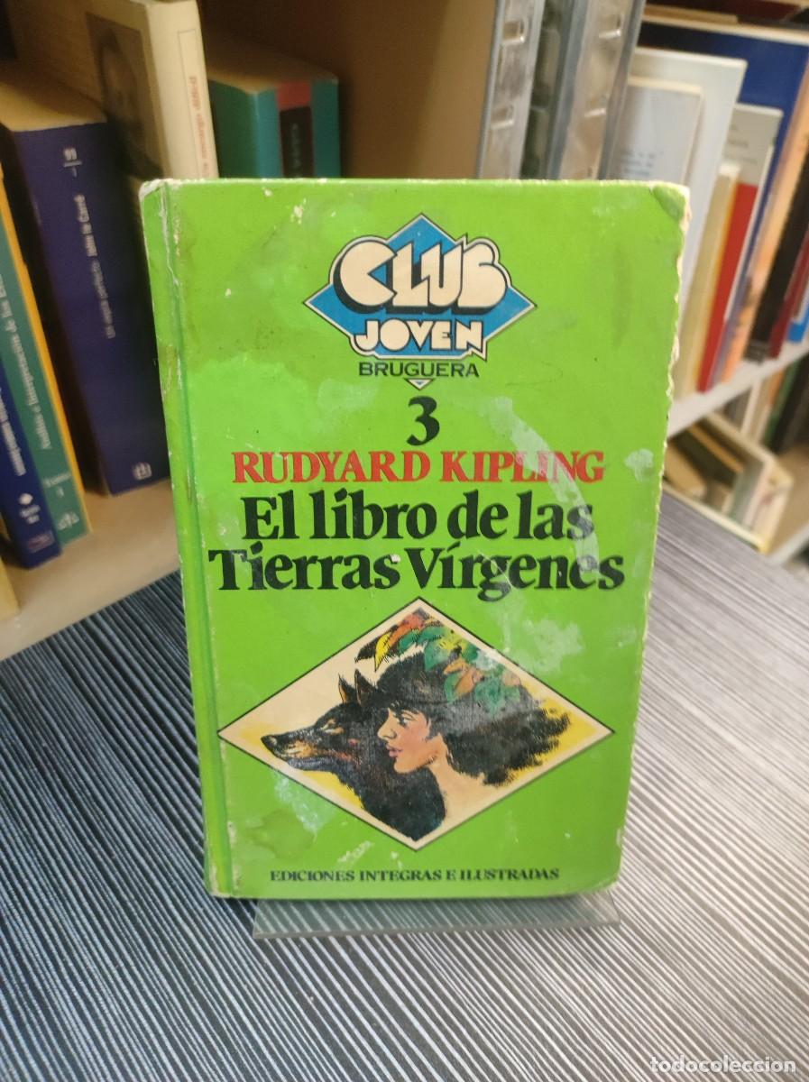Libros: EL LIBRO DE LAS TIERRA VIRGENES RUDYARD KIPLING 3 - Foto 1