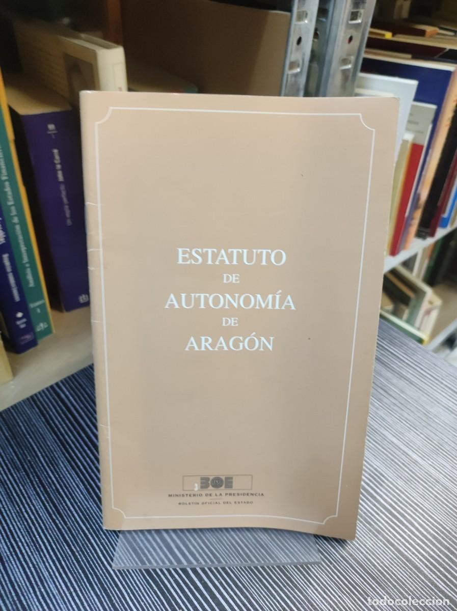 Libros: ESTATUTO DE AUTONOMIA DE ARAGON - Foto 1