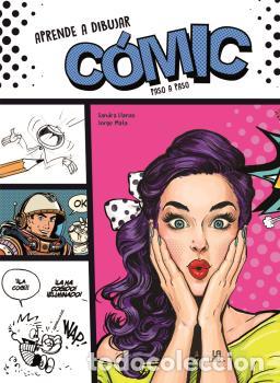 Libros: APRENDE A DIBUJAR C&Oacute;MIC PASO A PASO - ;LLANAS SANDRA - Foto 1