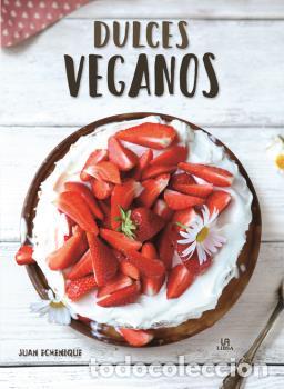 Libros: DULCES VEGANOS - ;EQUIPO EDITORIAL - Foto 1