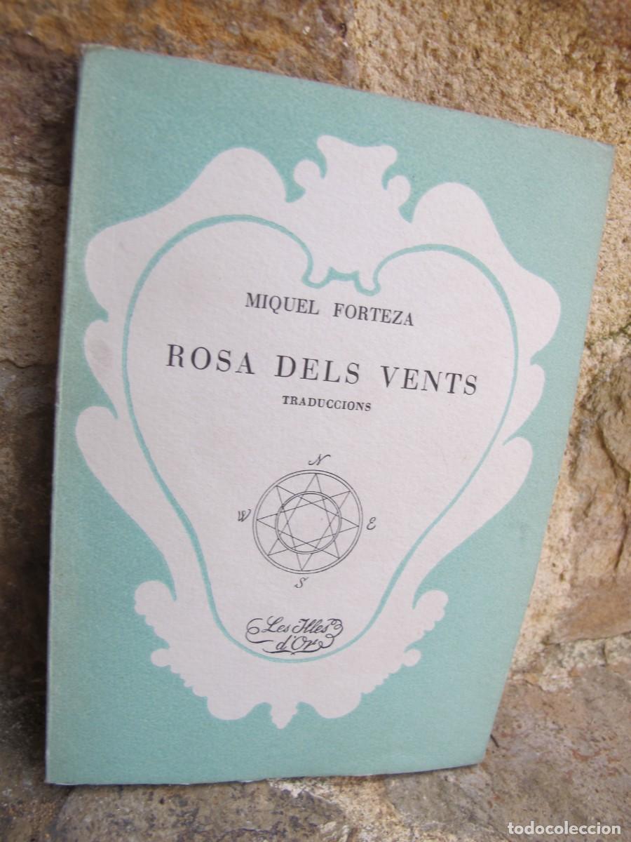 Libri di seconda mano: ROSA DELS VENTS. MIQUEL FORTEZA. LES ILLES D'OR 75