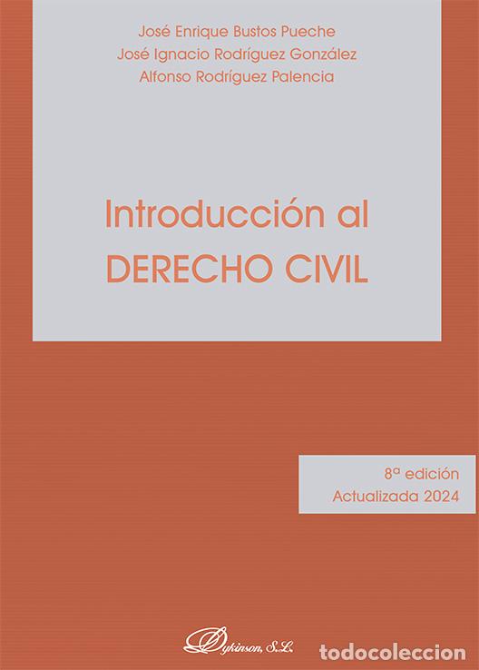 Libros: INTRODUCCI&Oacute;N AL DERECHO CIVIL - ;RODRIGUEZ GONZ&Aacute;LEZ JOS&Eacute; IGNACIO - Foto 1