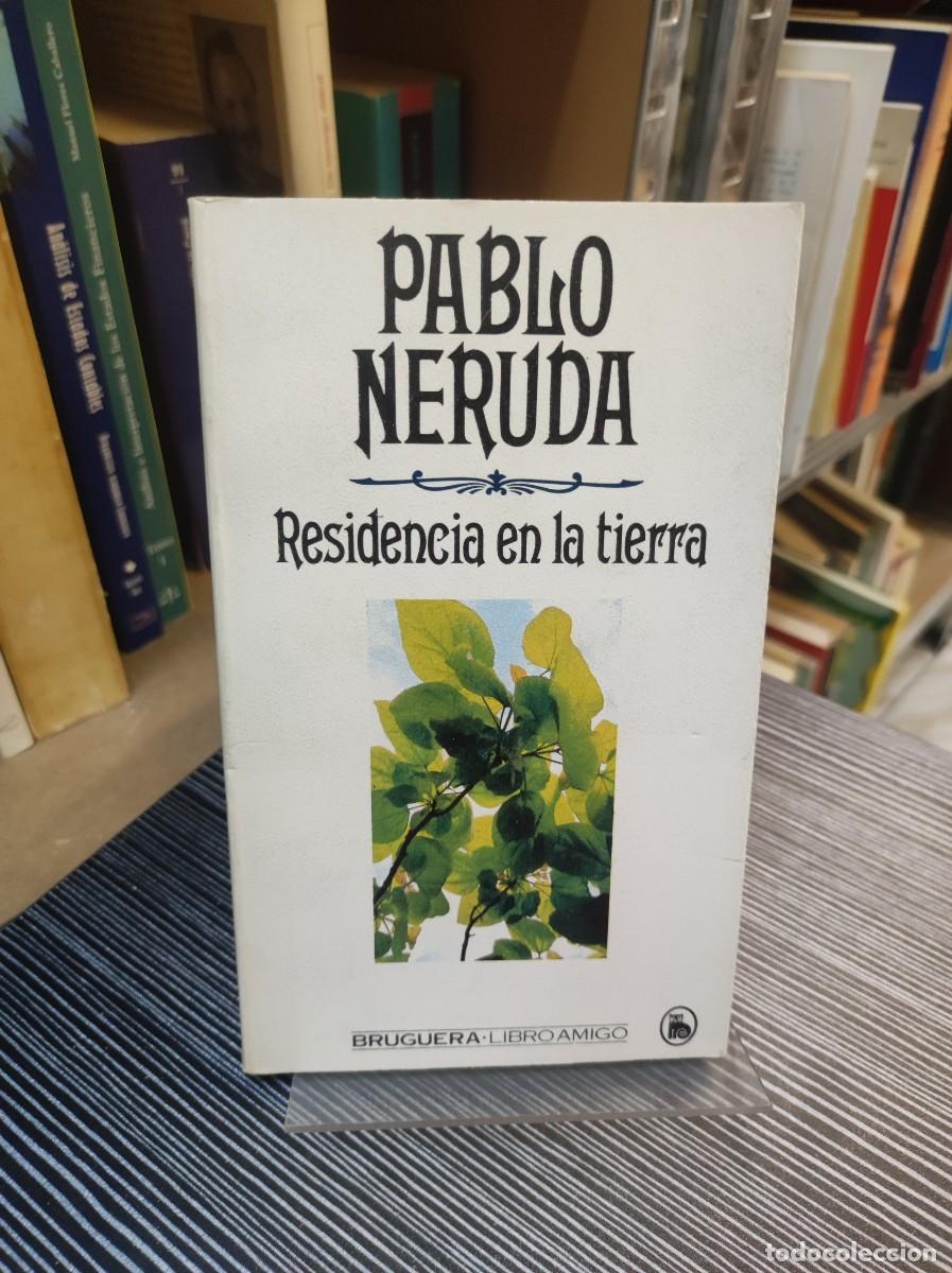 Libros: PABLO NERUDA RESIDENCIA EN LA TIERRA - Foto 1