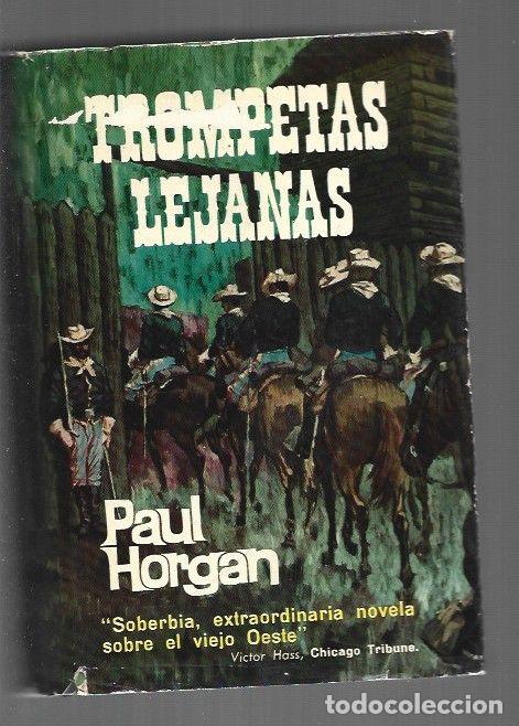 Libros: TROMPETAS LEJANAS - HORGAN, PAUL - Foto 1