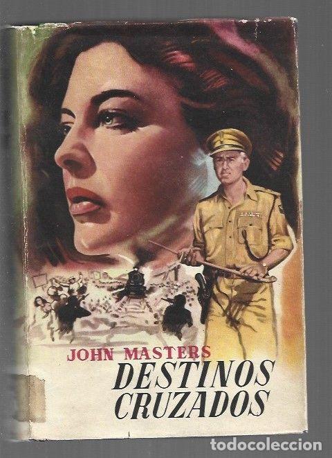 Libros: DESTINOS CRUZADOS - MASTERS, JOHN - Foto 1