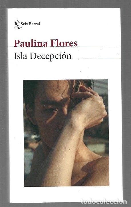 Libros: ISLA DECEPCION - FLORES, PAULINA - Foto 1