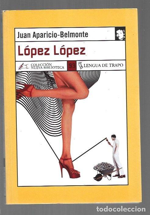 Libros: LOPEZ LOPEZ - APARICIO-BELMONTE, JUAN - Foto 1