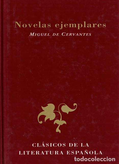 Libros: NOVELAS EJEMPLARES - DE CERVANTES, MIGUEL - Foto 1