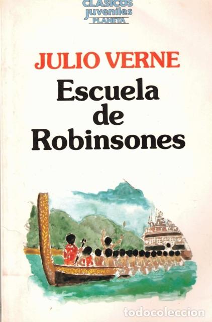 Libros: ESCUELA DE ROBINSONES - VERNE, JULIO - Foto 1