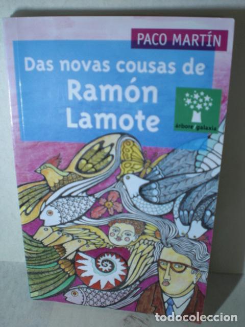 Libros: DAS NOVAS COUSAS DE RAMON LAMOTE - PACO MARTIN - Foto 1