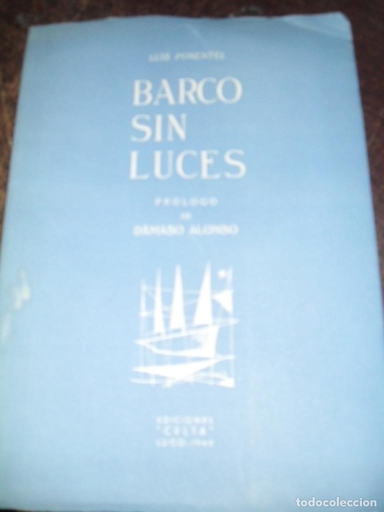 Libros: BARCO SIN LUCES - LUIS PIMENTEL - Foto 1