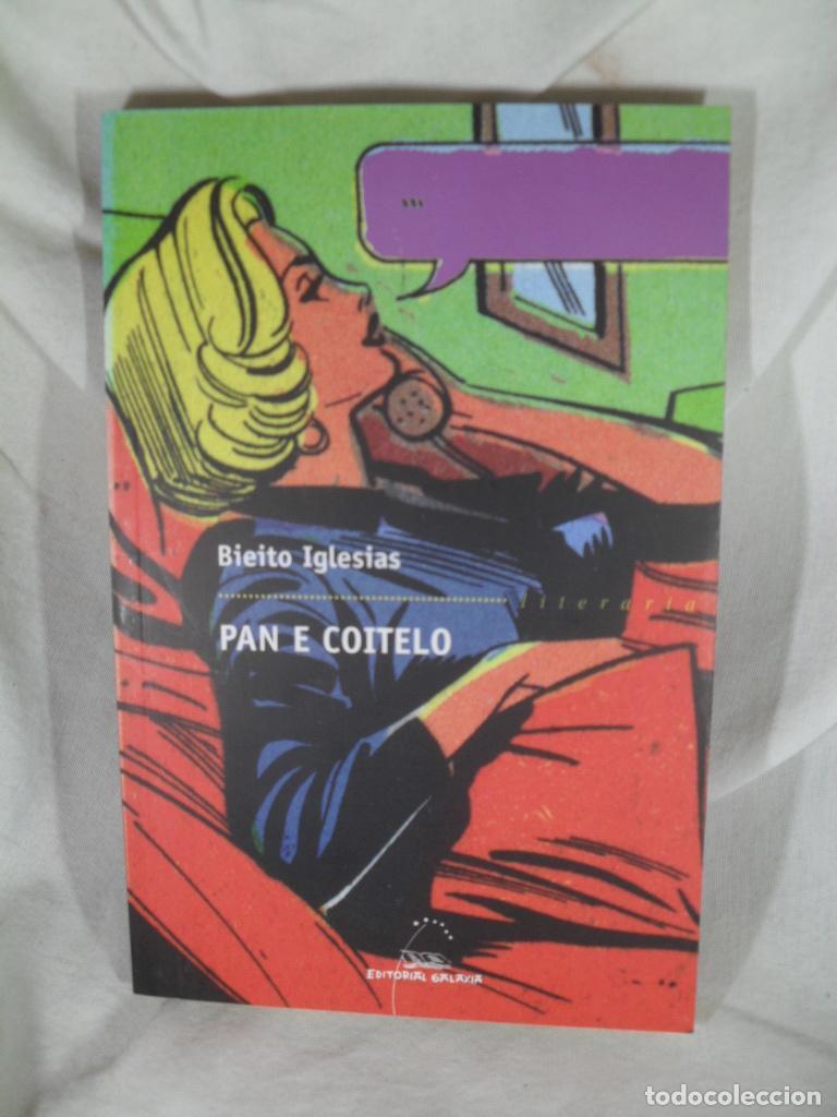 Libros: PAN E COITELO - BIEITO IGLESIAS - Foto 1