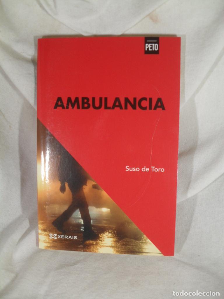Libros: AMBULANCIA - SUSO DE TORO - Foto 1