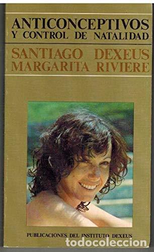 Libri di seconda mano: Anticonceptivos y control de natalidad - Rivi&egrave;re, Margarita tdk637