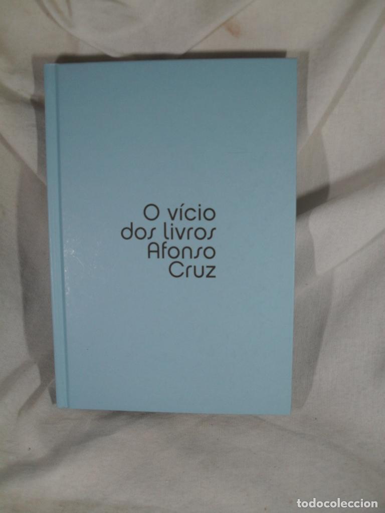 Libros: O VICIO DOS LIVROS - ALFONSO CRUZ - Foto 1