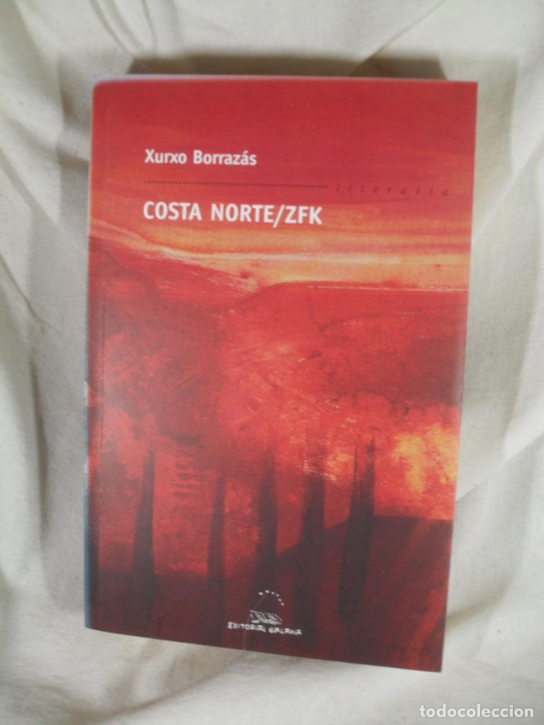 Libros: COSTA NORTE/ZFK - XURXO BORRAZAS - Foto 1