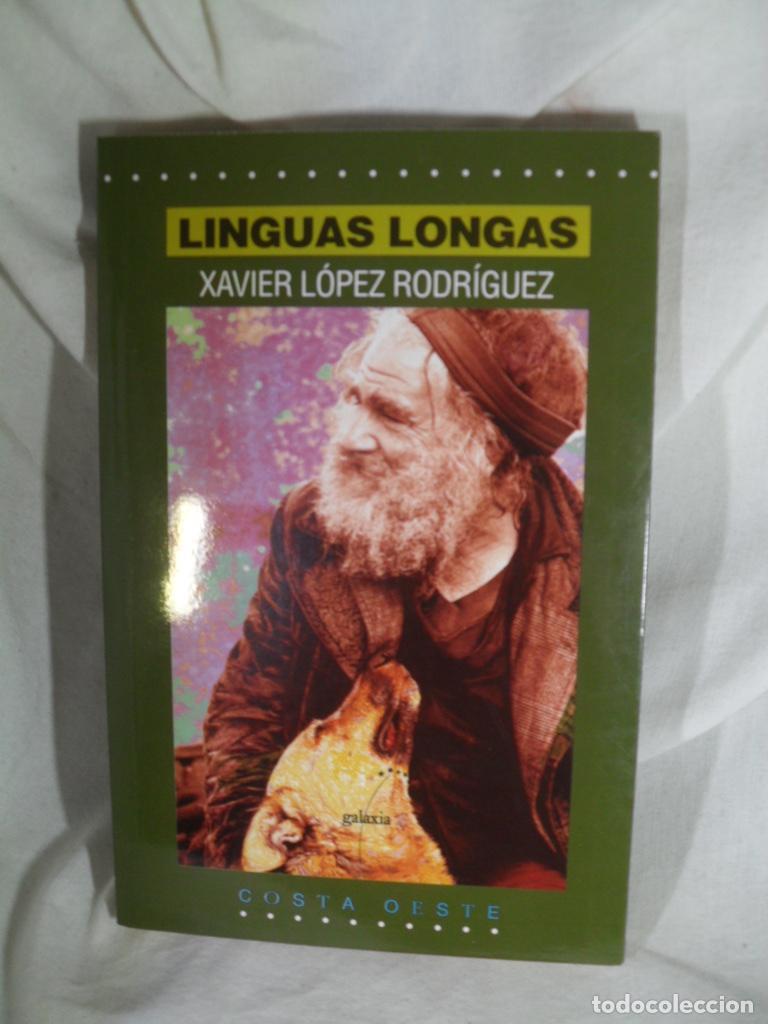 Libros: LINGUAS LONGAS - XAVIER LOPEZ RODRIGUEZ - Foto 1