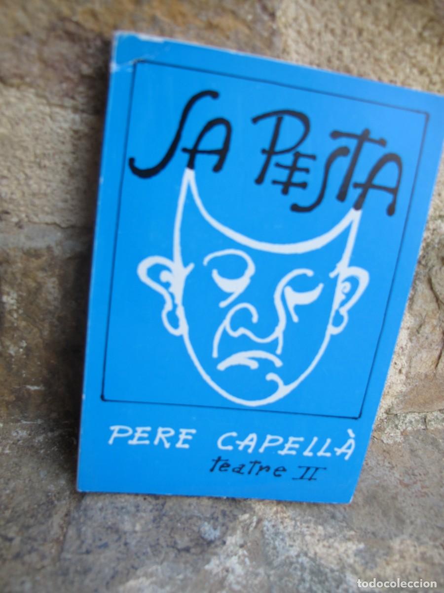 Libri di seconda mano: SA PESTA. PERE CAPELLA. TETARE II. LES ILLES D'OR 127