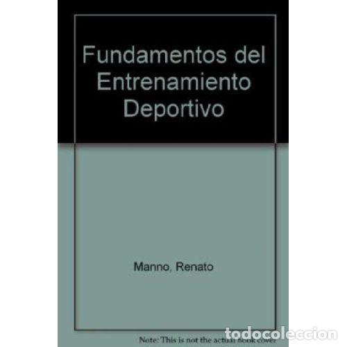 books: FUNDAMENTOS del ENTRENAMIENTO DEPORTIVO - MANNO, RENATO - Sin Especificar