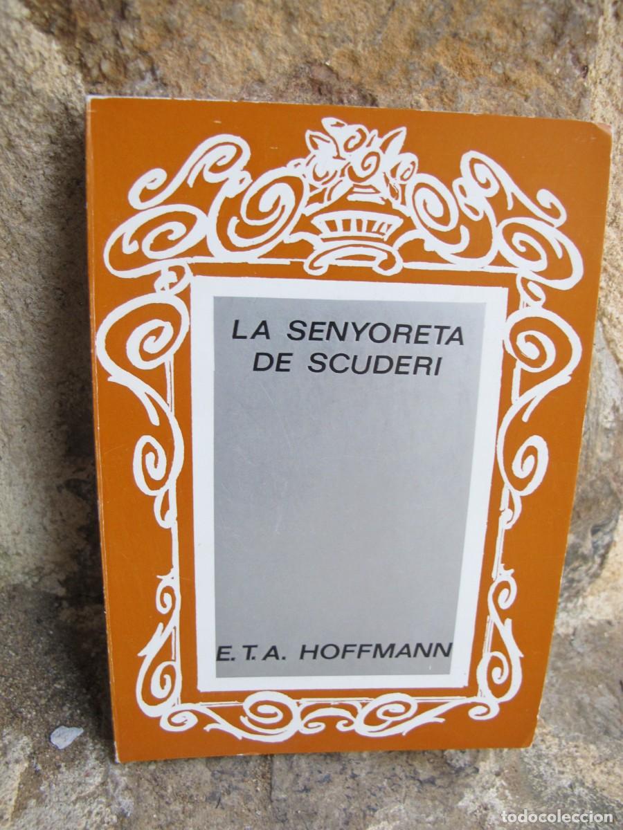 Libros: LA SENYORETA DE SCUDERI. E. T. A. HOFFMANN. LES ILLES DOR 121 - Foto 1