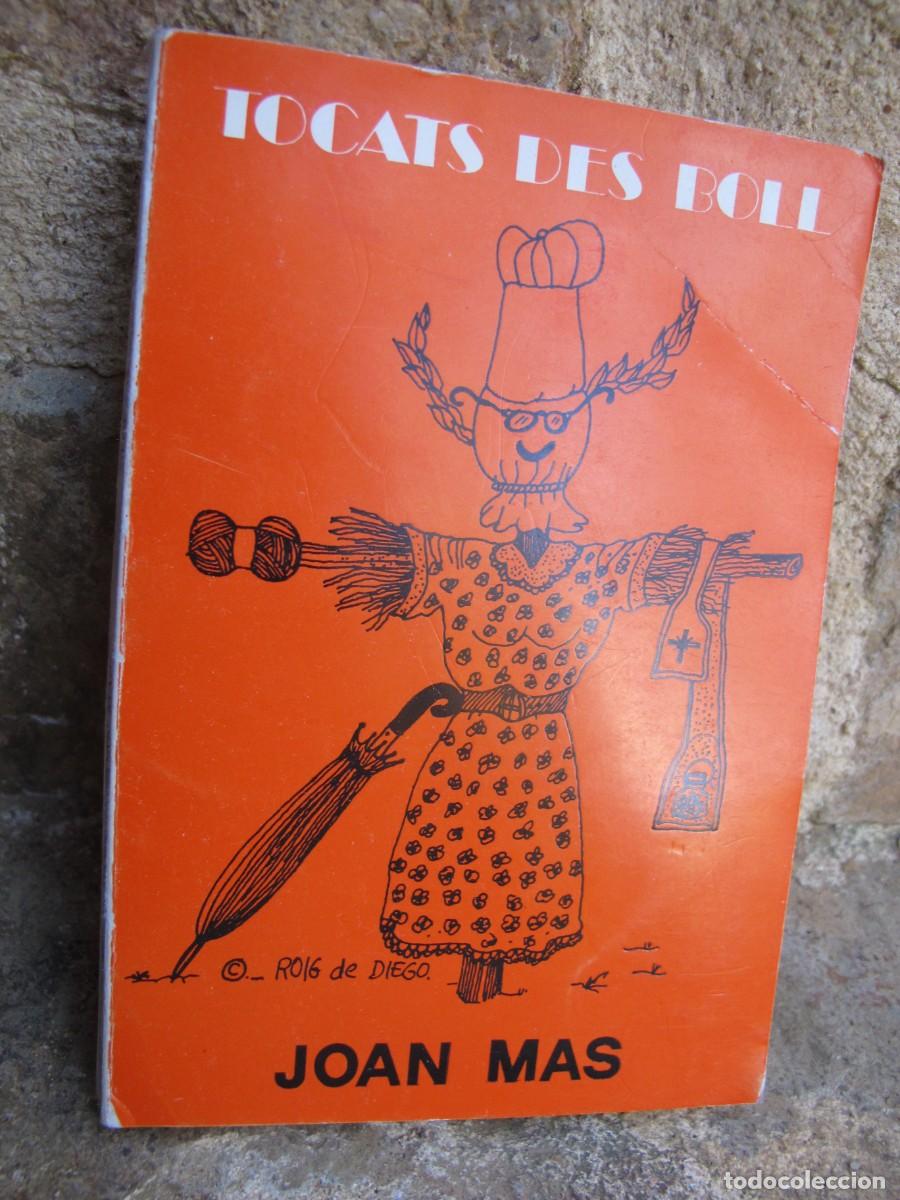Libros: TOCATS DES BOLL. JOAN MAS. LES ILLES DOR 130 - Foto 1
