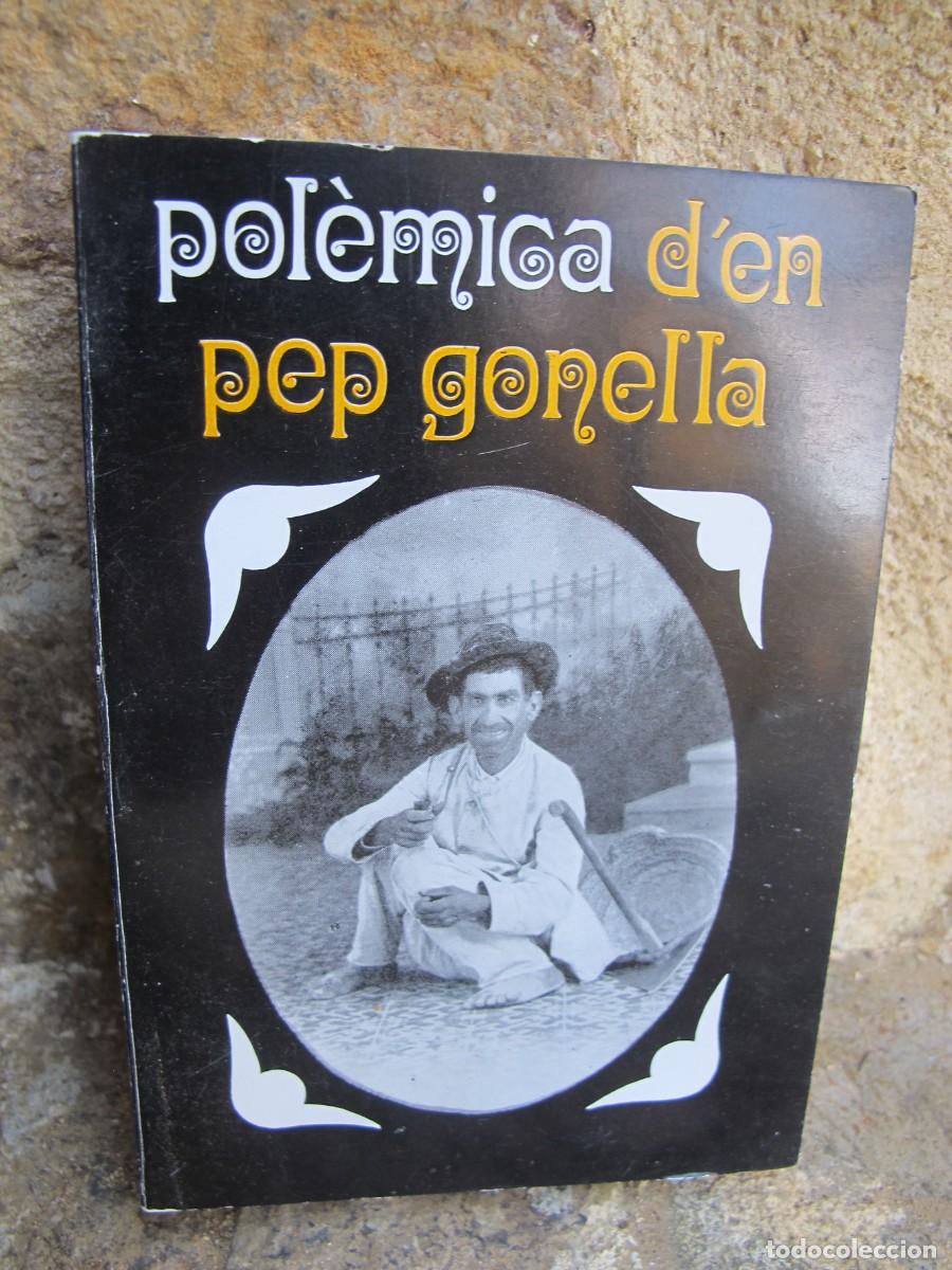Libros: POLEMICA D'EN PEP GONELLA. LES ILLES D'OR 104