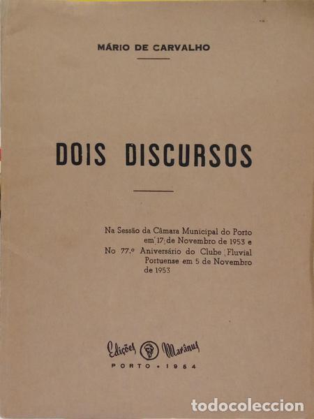 Libros: CARVALHO. (M&aacute;rio de) - DOIS DISCURSOS. - Foto 1