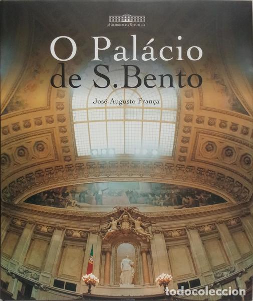 books: FRAN&Ccedil;A. (Jos&eacute;-Augusto) - O PAL&Aacute;CIO DE S. BENTO.