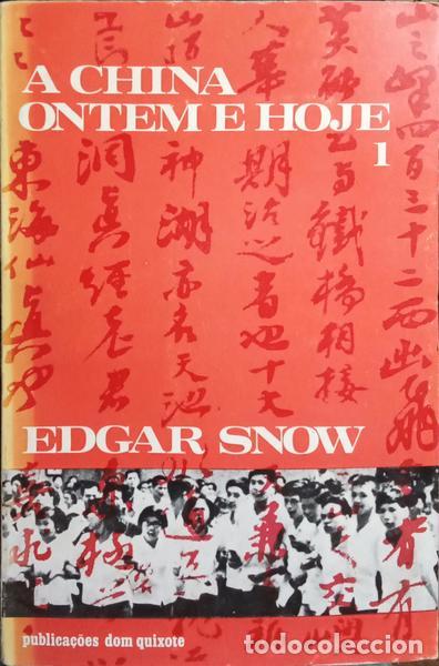 B&uuml;cher: SNOW. (Edgar) - A CHINA, ONTEM E HOJE. [2 VOLS.]