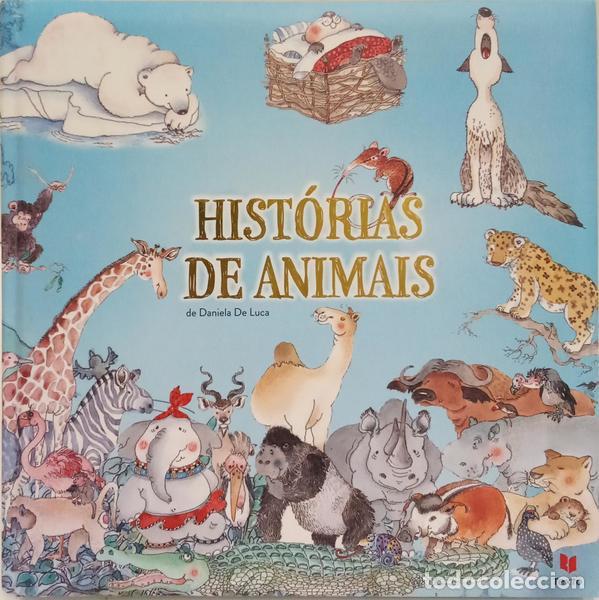 Libros: LUCA. (Daniela De) - HIST&Oacute;RIA DE ANIMAIS. - Foto 1