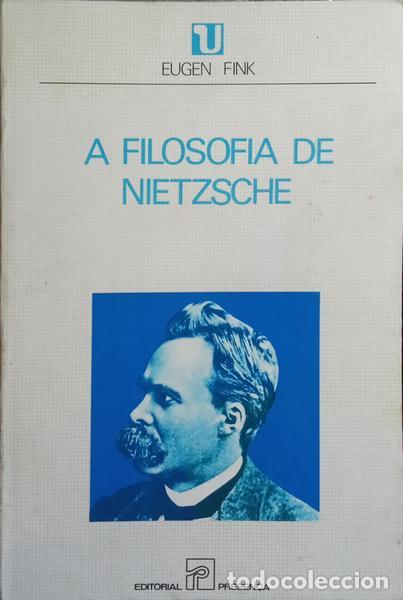 Libros: FINK. (Eugen) - A FILOSOFIA DE NIETZSCHE. [2.&ordf; EDI&Ccedil;&Atilde;O] - Foto 1