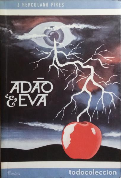 Libros: PIRES. (Jos&eacute; Herculano) - AD&Atilde;O E EVA. [3.&ordf; EDI&Ccedil;&Atilde;O] - Foto 1
